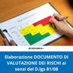 Elaborazione DOCUMENTO DI VALUTAZIONE DEI RISCHI ai sensi del D.lgs 81/08