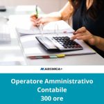 Corso Operatore Amministrativo Contabile – 300 ore