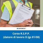 Corso R.S.P.P. (datore di lavoro D.lgs 81/08)