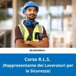 Corso R.L.S. (Rappresentante dei Lavoratori per la Sicurezza)