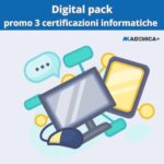 Digital Pack promo 3 certificazioni informatiche