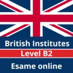 Certificazione di Inglese B2 - Livello Intermedio Superiore (Esame Online)