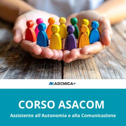 Corso di Assistente all'autonomia e alla Comunicazione - ASACOM